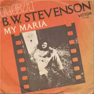 B.W. Stevenson - My Maria