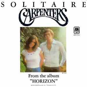 Carpenters - Solitaire / Love Me For What I Am