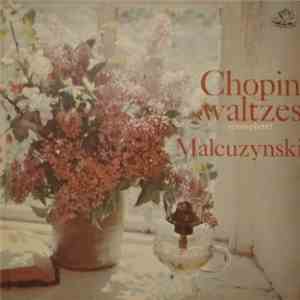 Chopin, Malcuzynski - Chopin Waltzes