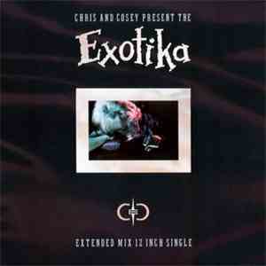 Chris And Cosey - Exotika (Extended Mix 12 Inch Single)