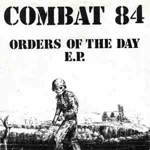 Combat 84 - Orders Of The Day E.P.
