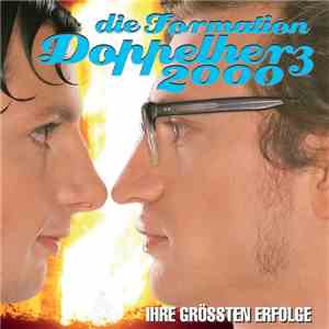 Die Formation Doppelherz 2000 - Ihre Grössten Erfolge