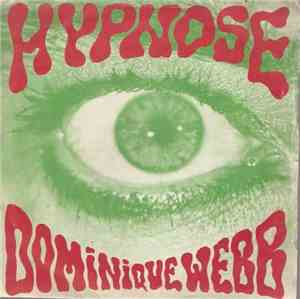Dominique Webb - Hypnose