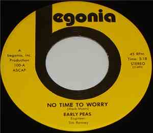 Early Peas - No Time To Worry / Midwest Woman