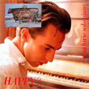 Evan Lurie - Happy? Here? Now?