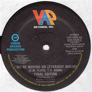 Final Edition - We're Moving On (Straight Ahead)