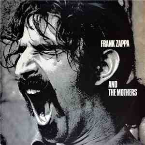 Frank Zappa - Frank Zappa And The Mothers Of Invention ECI Dutch Bookclub I ...