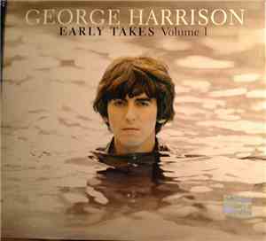 George Harrison - Early Takes Volume 1