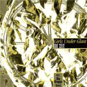 Girls Under Glass - Die Zeit