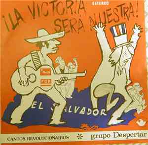 Grupo Despertar, Tono Quinto, Joralquin - La Victoria Sera Nuestra