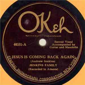 Jenkins Family - Jesus Is Coming Back Again / Will There Be Any Stars In My ...