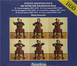 Johann Sebastian Bach - Sei Suites Per Violoncello Solo