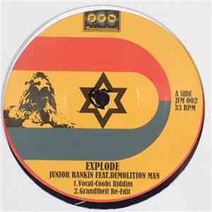 Junior Rankin - Explode