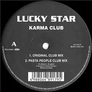 Karma Club / Kacey Baker Feat. Tamara Jaber / Ashley Jade - Lucky Star / Ic ...