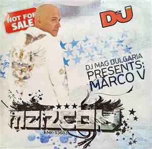 Marco V - DJ Mag Bulgaria Presents: Marco V