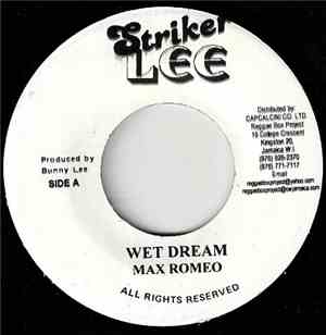 Max Romeo / Dave Baker - Wet Dream / Wet Version