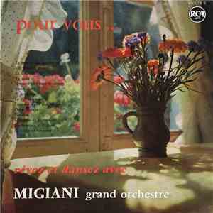 Migiani Grand Orchestre - Pour Vous...