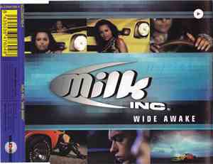 Milk Inc. - Wide Awake