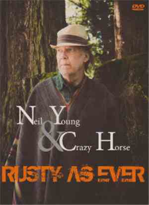 Neil Young & Crazy Horse - Rusty As Ever
