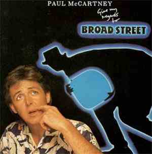 Paul McCartney - Give My Regards To Broad Street