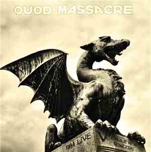 Quod Massacre - V Zmajevem Gnezdu