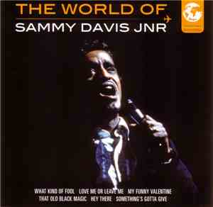 Sammy Davis Jr. - The World Of Sammy Davis Jnr
