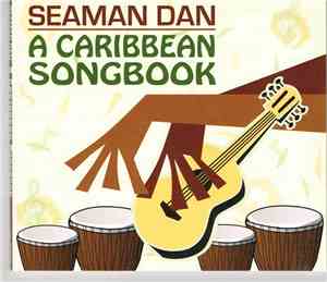 Seaman Dan - A Carribean Songbook