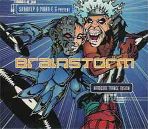 Sharkey & Mark E.G - Brainstorm: Hardcore Trance Fusion
