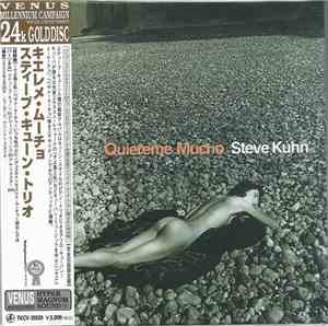 Steve Kuhn Trio - Quiereme Mucho