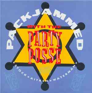 Stock - Aitken - Waterman - Packjammed (With The Party Posse)