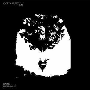 Tenzig - Woodland EP
