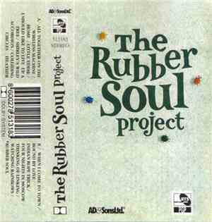 The Rubber Soul Project - The Rubber Soul Project