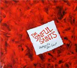 The Sinful Saints - Unplugged In Züri West
