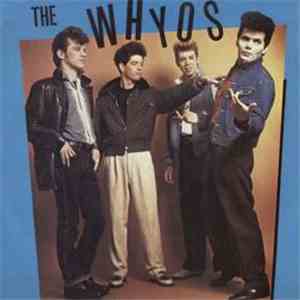 The Whyos - The Whyos