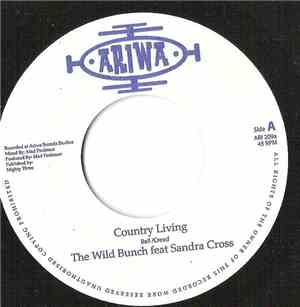 The Wild Bunch  Feat. Sandra Cross - Country Living