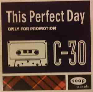 This Perfect Day - C-30