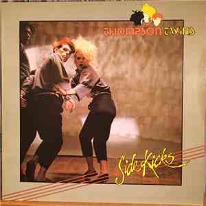 Thompson Twins - Side Kicks