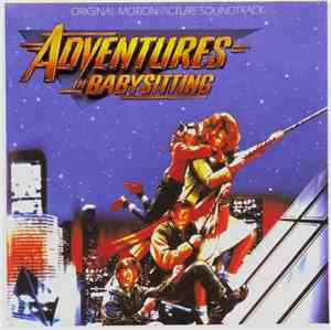 Various - Adventures In Babysitting (Original Motion Picture Soundtrack)