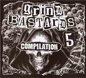 Various - Grind Bastards Vol.5