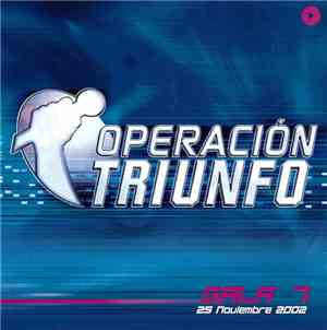 Various - Operación Triunfo Gala 7 (25 Noviembre 2002)