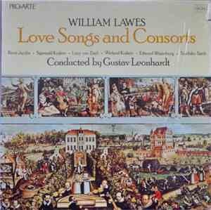 William Lawes, Gustav Leonhardt - Love Songs and Consorts