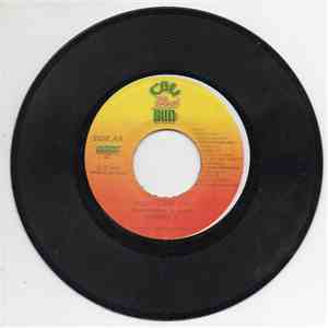 Anthony B / Singer J - She Never Knew True Love / Hush I Love You