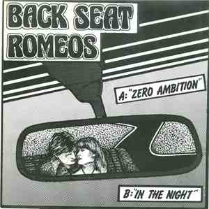 Back Seat Romeos - Zero Ambition