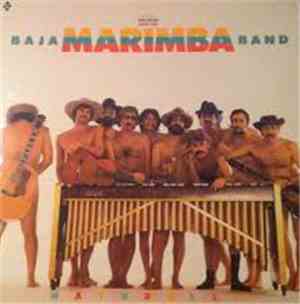 Baja Marimba Band - Naturally