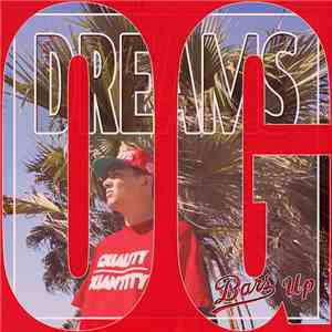 Bars Up - Dreams OG