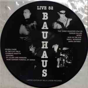 Bauhaus - Live 82