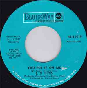 B.B. King - You Put It On Me / The B. B. Jones