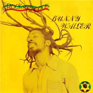 Bunny Wailer - Rock 'N' Groove