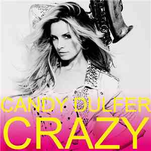 Candy Dulfer - Crazy