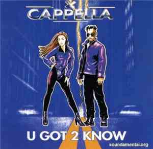Cappella - U Got 2 Know